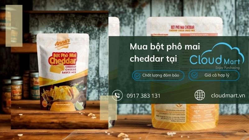 Cloudmart cung cấp bột phô mai Cheddar chất lượng