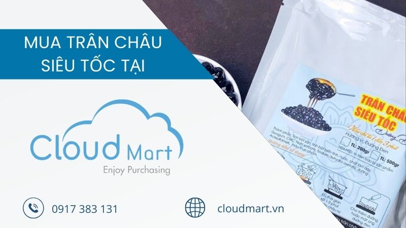 Mua trân châu siêu tốc tại Cloudmart