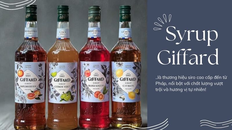 Tổng quan về syrup Giffard