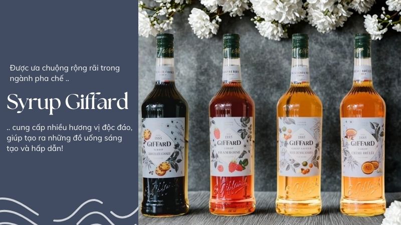 Loại syrup Giffard ưa chuộng trong pha chế