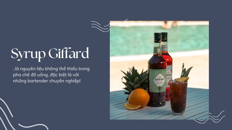 Ứng dụng của syrup Giffard trong pha chế
