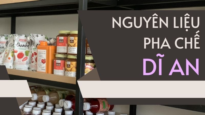 Lợi ích của nguyên liệu pha chế Dĩ An